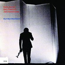 Keith Jarrett - Bye Bye Blackbird