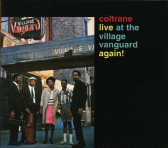 John Coltrane - Live at the Village Vanguard Again