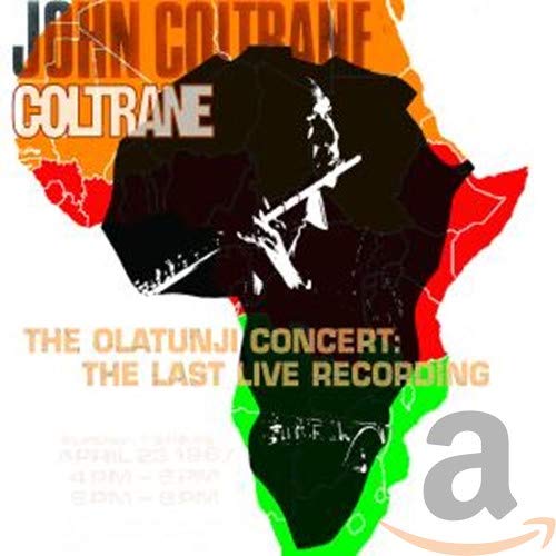 John Coltrane - The Olatunji Concert: The Last Live Recording