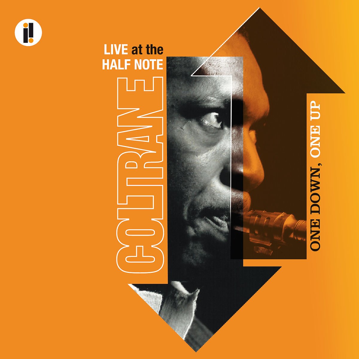 John Coltrane - Live at the Half Note: One Down, One Up
