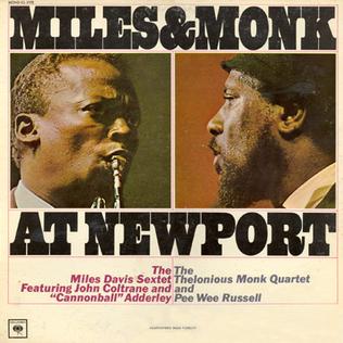 Miles Davis - Miles & Monk at Newport