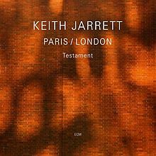 Keith Jarrett - Paris / London: Testament