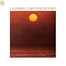 Gary Peacock - Eastward