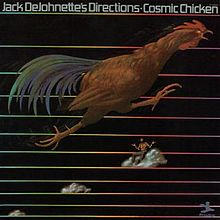 Jack DeJohnette - Cosmic Chicken