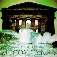 McCoy Tyner - Atlantis