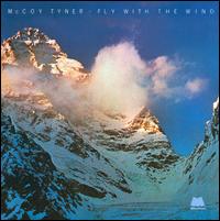 McCoy Tyner - Fly With the Wind