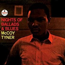 McCoy Tyner - Nights of Ballads & Blues