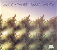 McCoy Tyner - Sama Layuca