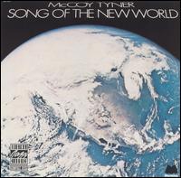 McCoy Tyner - Song of the New World