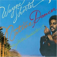 Wayne Shorter - Native Dancer