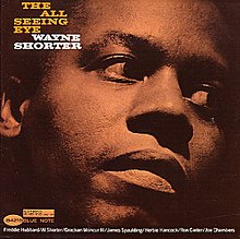 Wayne Shorter - The All Seeing Eye