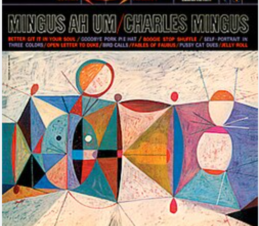 Charles Mingus - Ah Um